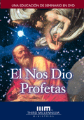 El Nos Dio Profetas