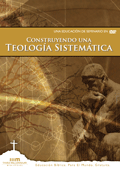 Construyendo una Teologa Sistemtica box art
