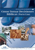 Cmo Tomar Decisions Bblicas - Making Biblical Decisions: box art